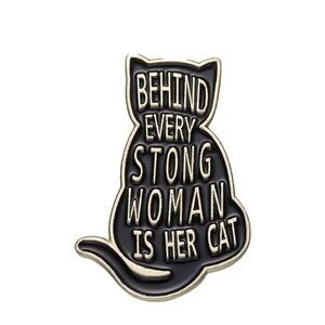 Behind Every Strong Woman is Her Cat Kawaii Cute Enamel Pin